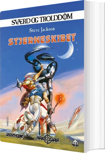Sværd Og Trolddom 22: Stjerneskibet - Steve Jackson - Bog