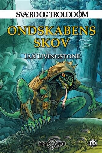 Billede af Sværd Og Trolddom 6 - Ondskabens Skov - Ian Livingstone - Bog hos Gucca.dk