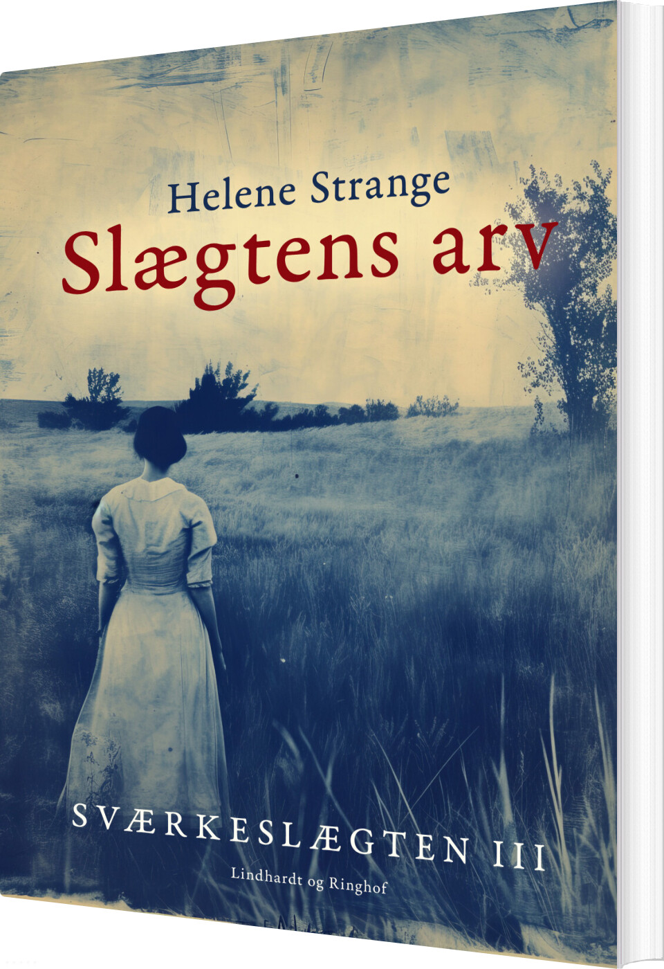 Sværkeslægten. 3. Slægtens Arv - Helene Strange - Bog