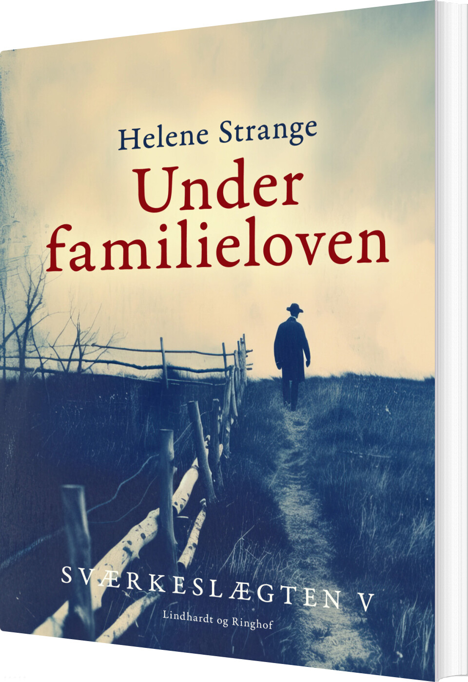 Sværkeslægten. 5. Under Familieloven - Helene Strange - Bog