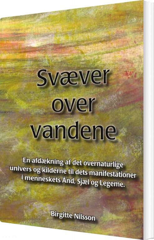 Billede af Svæver Over Vandene - Birgitte Nilsson - Bog