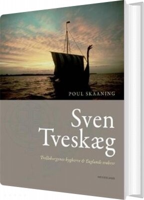 Billede af Sven Tveskæg - Poul Skaaning - Bog