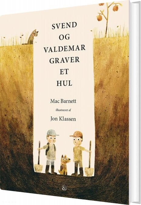 Svend Og Valdemar Graver Et Hul - Mac Barnett - Bog