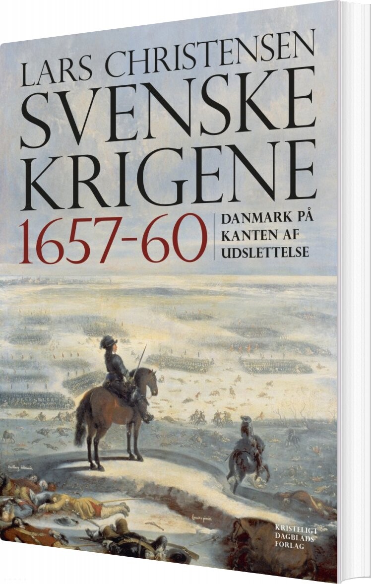 Svenskekrigene 1657-60, 2. Udgave - Lars Christensen - Bog