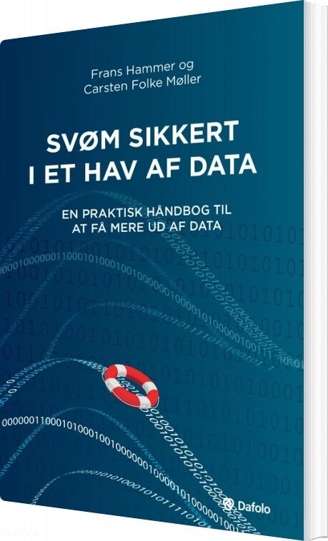 Billede af Svøm Sikkert I Et Hav Af Data - Carsten Folke Møller - Bog