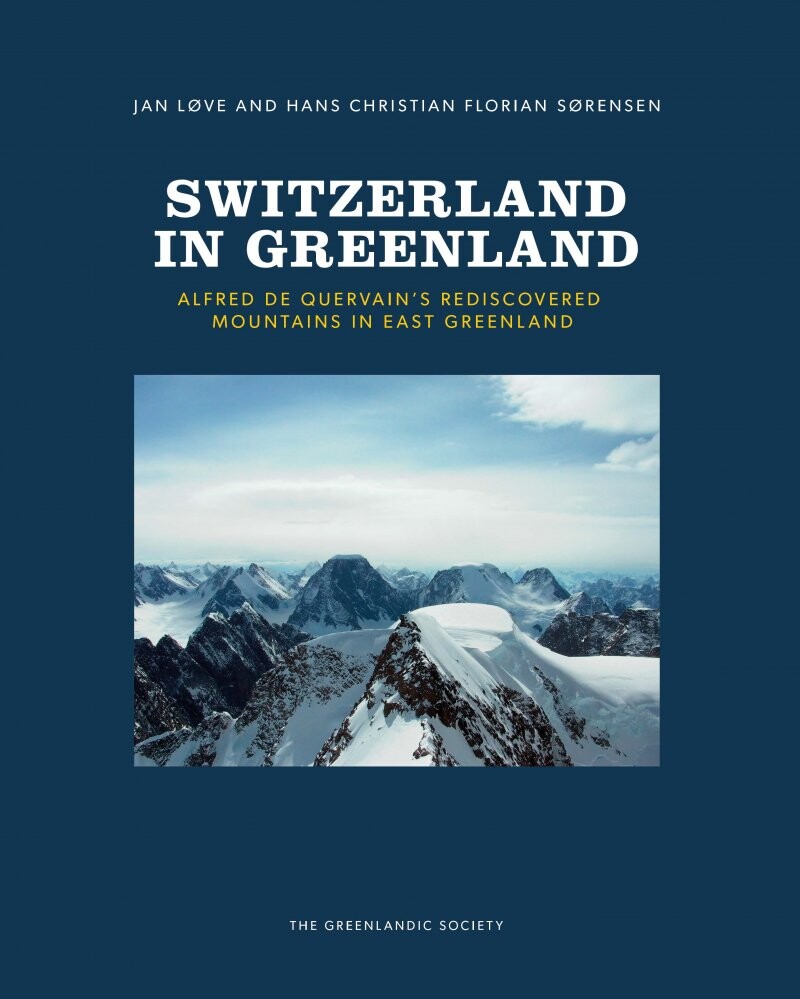 Billede af Switzerland In Greenland - Jan Løve - English Book