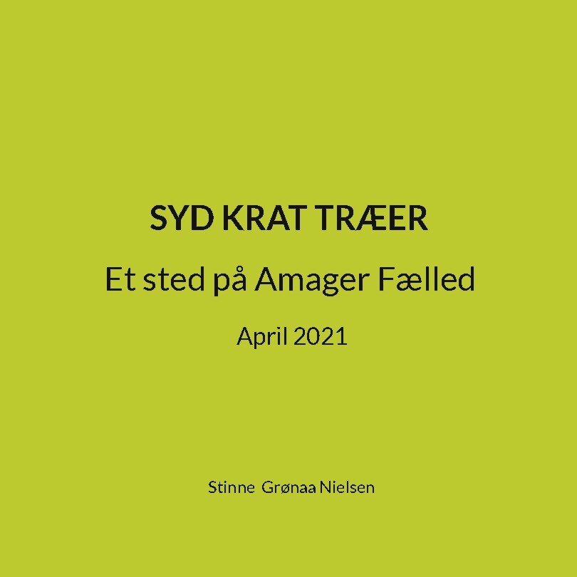 Syd Krat Træer - Stinne Grønaa Nielsen - Bog