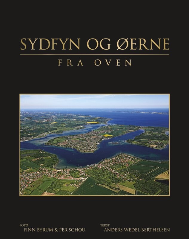 Billede af Sydfyn Og øerne Fra Oven - Anders W. Berthelsen - Bog