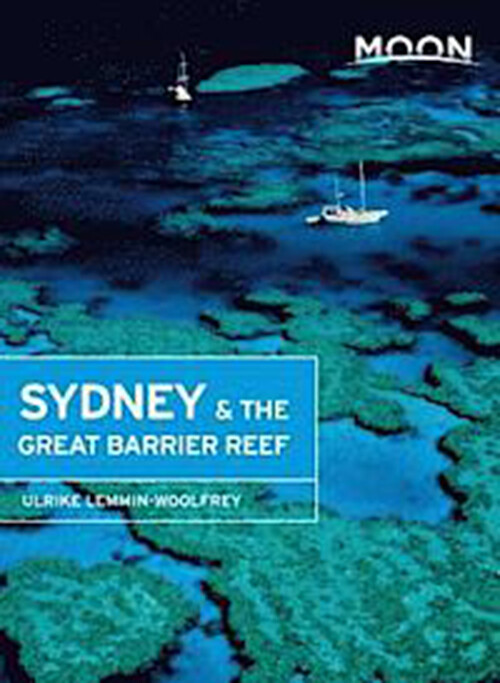 Billede af Sydney & The Great Barrier Reef - Ulrike Lemmin-woolfrey - English Book