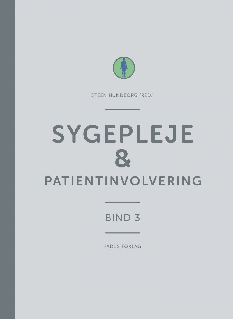 Sygepleje & Patientinvolvering - Steen Hundborg - Bog