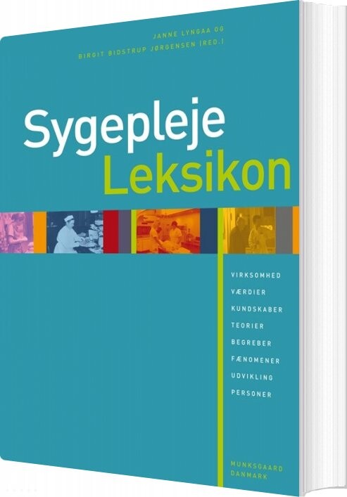 Sygeplejeleksikon - Anne Elsebet Overgaard - Bog