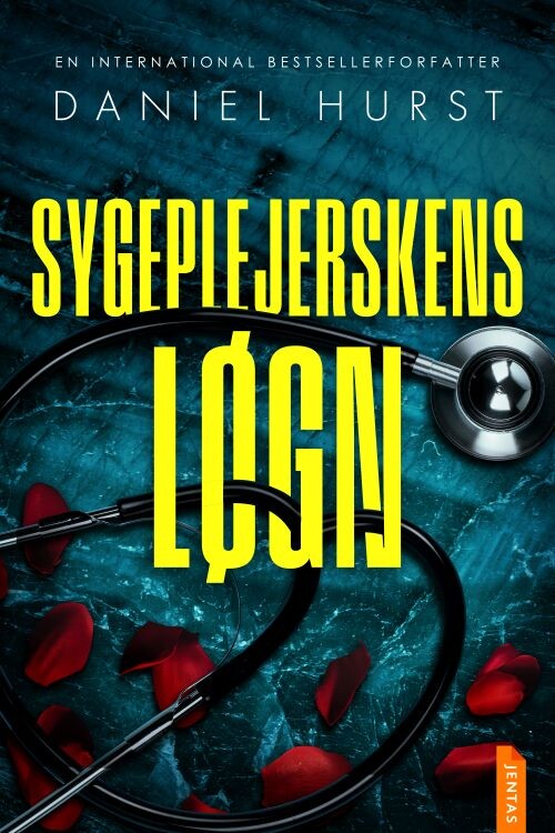 Sygeplejerskens Løgn - Daniel Hurst - Bog