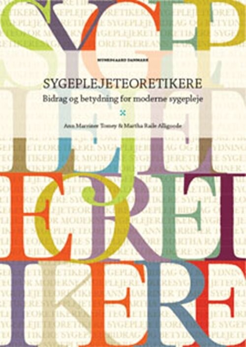 Sygeplejeteoretikere - Ann Marriner Tomey - Bog