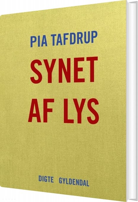 Billede af Synet Af Lys - Pia Tafdrup - Bog