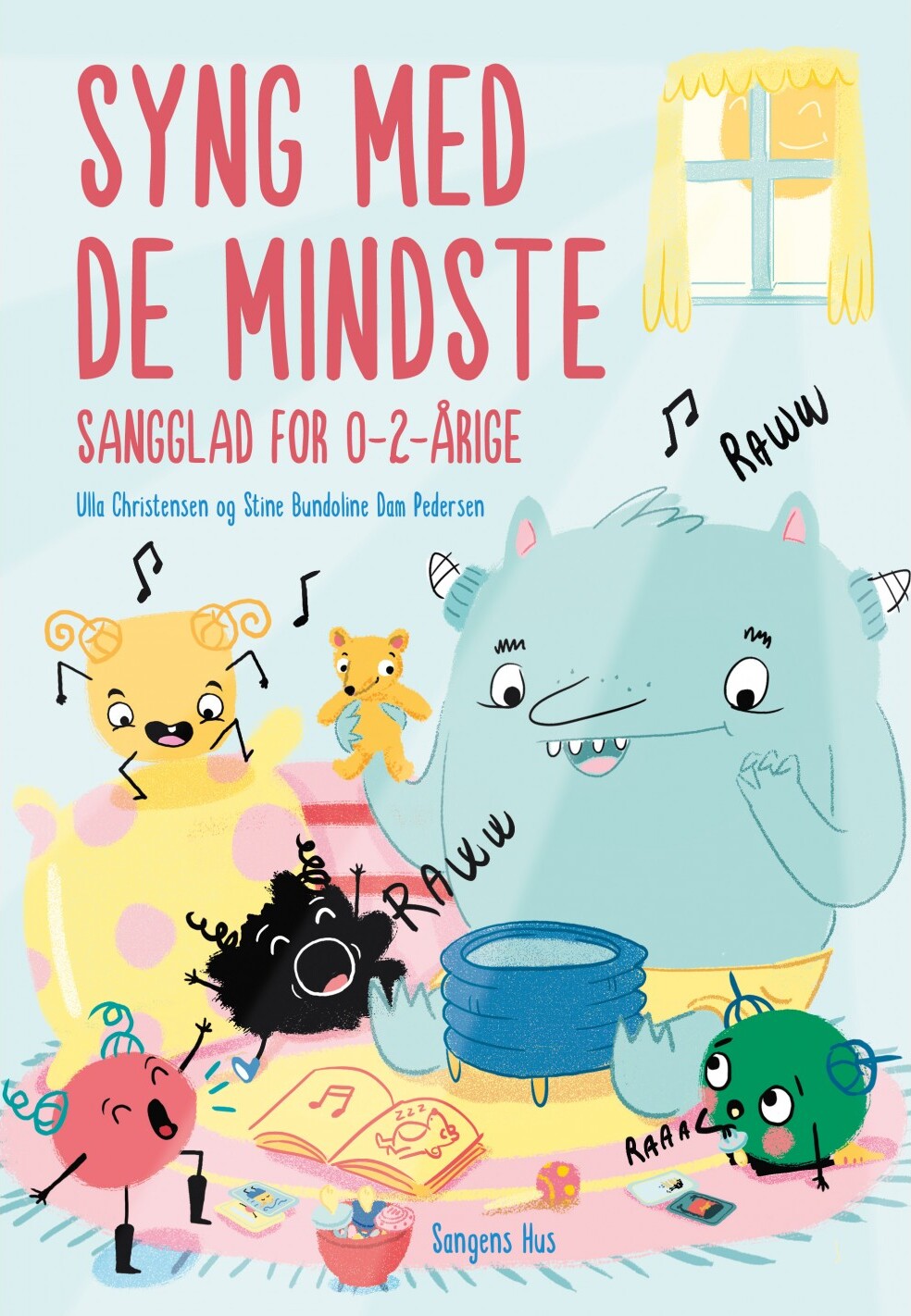 Syng Med De Mindste - Sangglad For 0-2-årige - Ulla Christensen - Bog