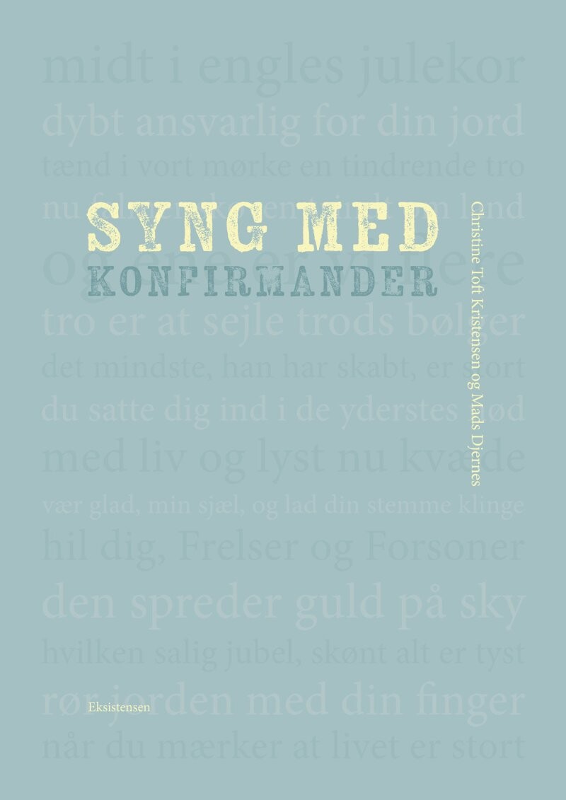 Billede af Syng Med Konfirmander - Christine Toft Kristiensen - Bog