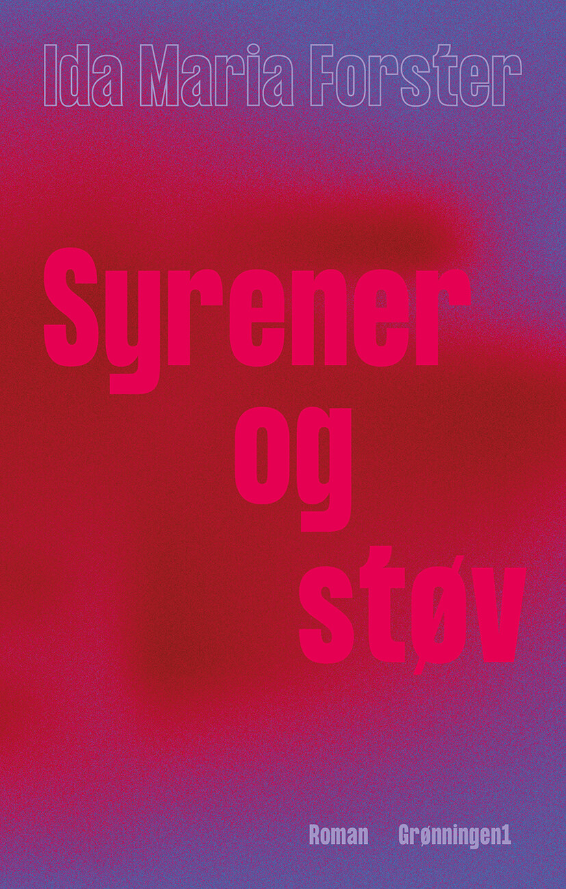 Billede af Syrener Og Støv - Ida Maria Forster Kristensen - Bog