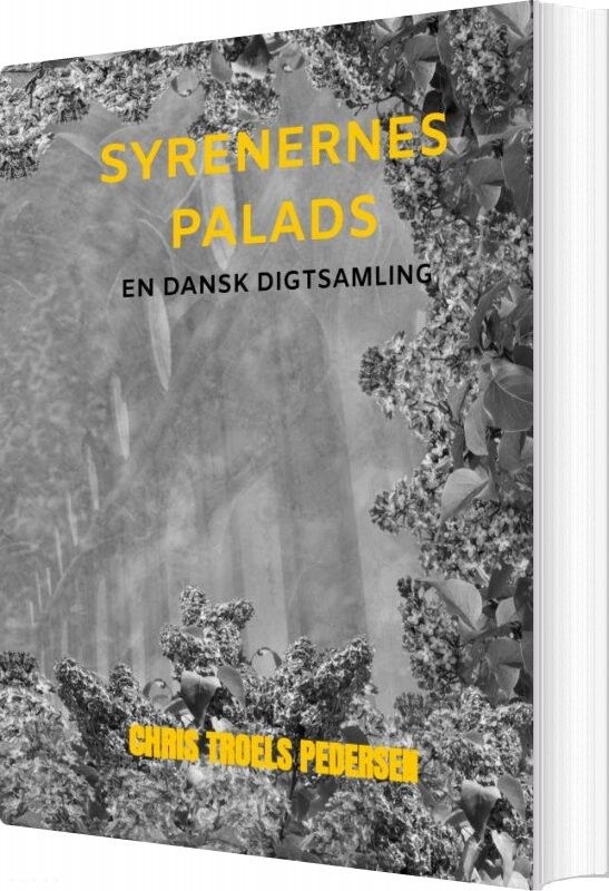 Billede af Syrenernes Palads - Chris Troels Pedersen - Bog