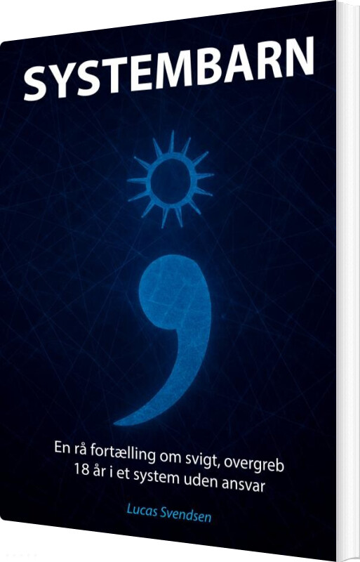 Systembarn - Lucas Svendsen - Bog - Bookmundo