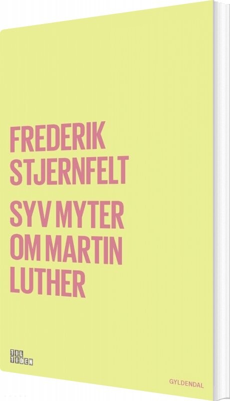 Billede af Syv Myter Om Martin Luther - Frederik Stjernfelt - Bog