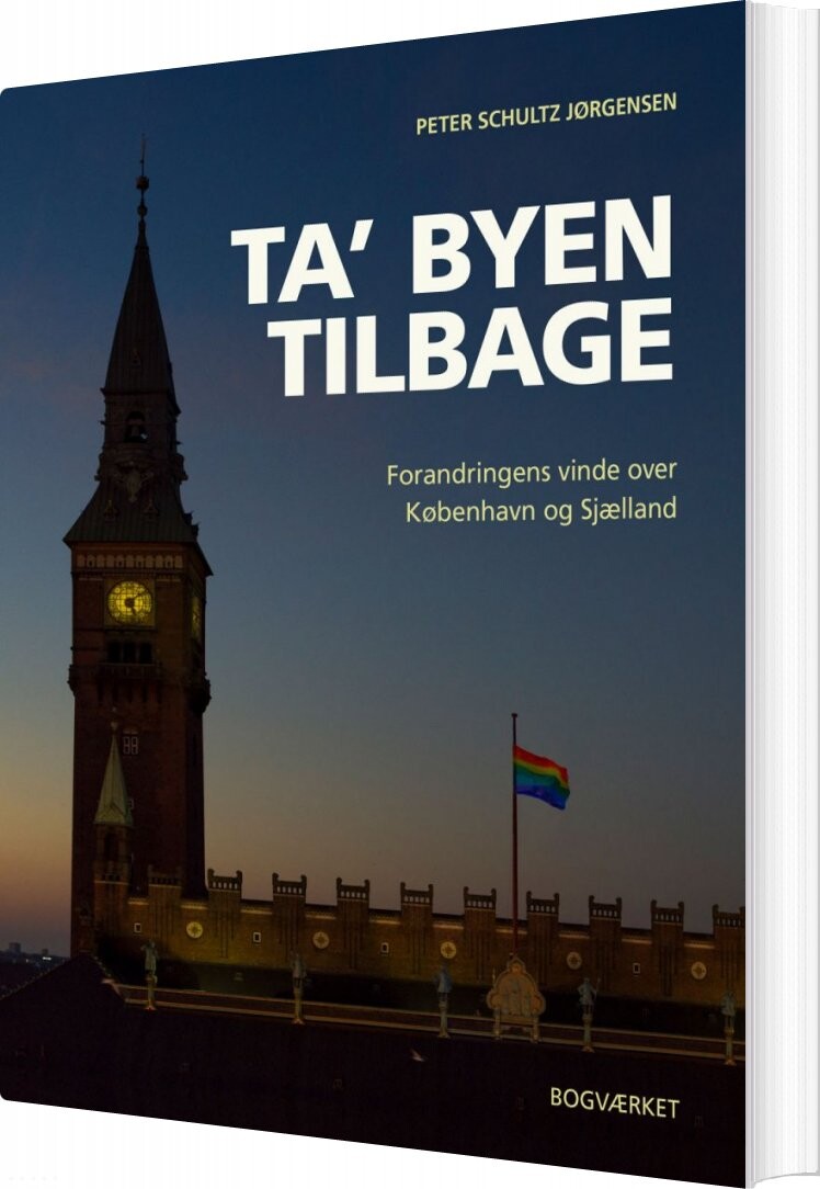 Billede af Ta' Byen Tilbage - Peter Schultz Jørgensen - Bog