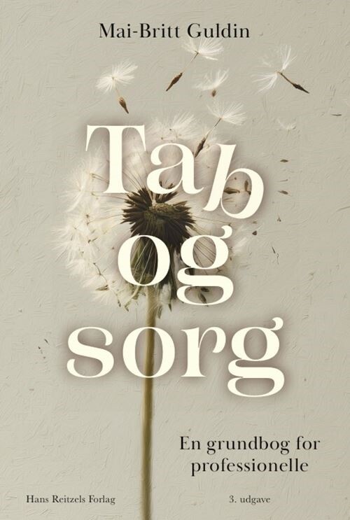 Tab Og Sorg - Mai-britt Guldin - Bog - Hans Reitzels Forlag