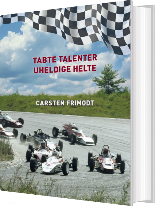 Tabte Talenter - Uheldige Helte - Carsten Frimodt - Bog