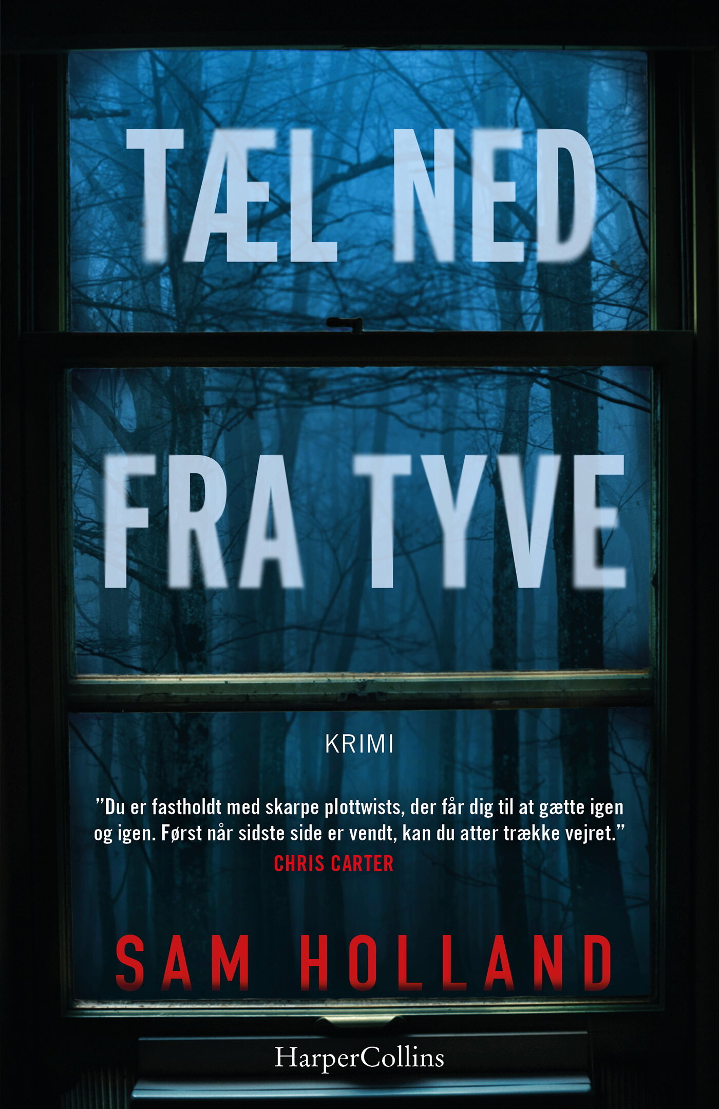 Tæl Ned Fra Tyve - Sam Holland - Bog