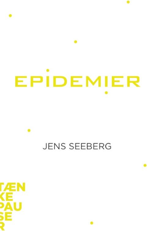 Tænkepauser - Epidemier - Jens Seeberg - Bog