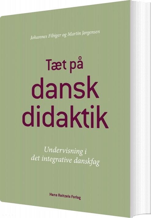 Billede af Tæt På Danskdidaktik - Johannes Fibiger - Bog
