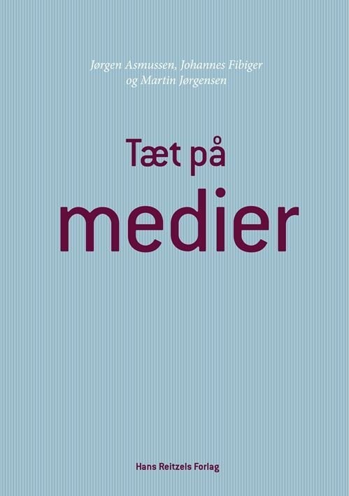 Billede af Tæt På Medier - Johannes Fibiger - Bog