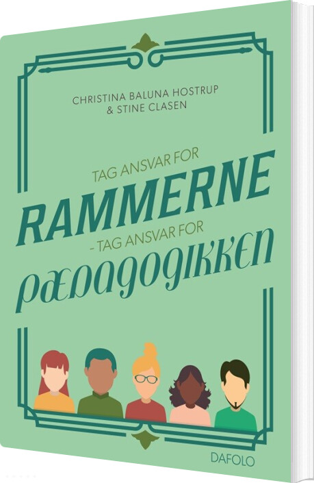 Billede af Tag Ansvar For Rammerne - Stine Clasen - Bog