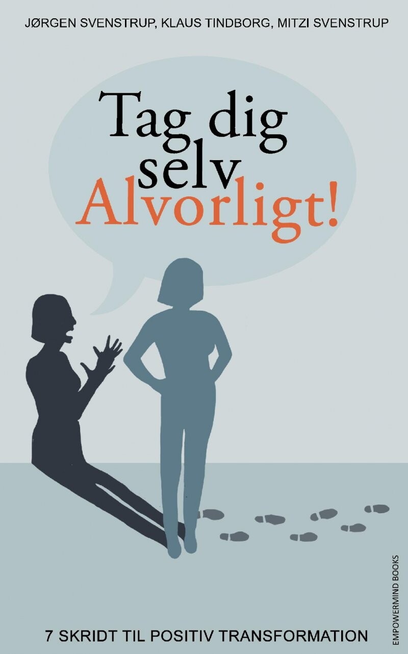 Billede af Tag Dig Selv Alvorligt! - Jørgen Svenstrup - Bog