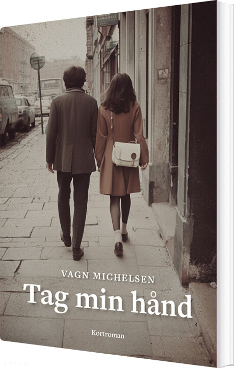 Tag Min Hånd - Vagn Michelsen - Bog