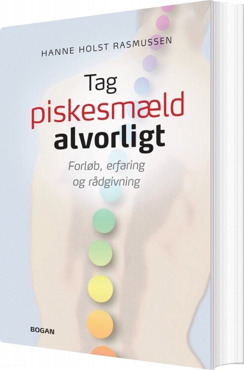 Billede af Tag Piskesmæld Alvorligt - Hanne Holst Rasmussen - Bog