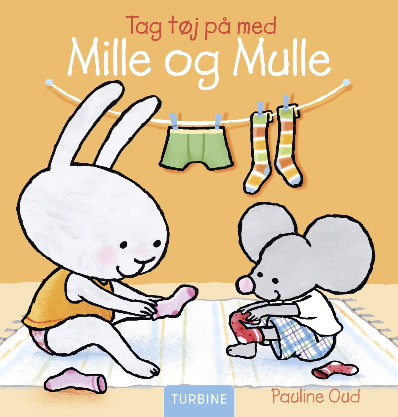Tag Tøj På Med Mille Og Mulle - Pauline Oud - Bog