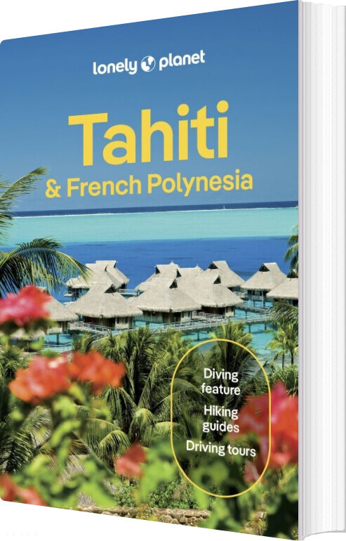 Tahiti & French Polynesia - Lonely Planet - English book