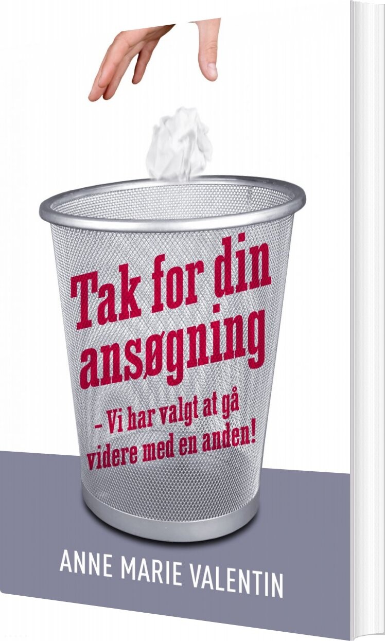 Tak For Din Ansøgning - Anne Marie Valentin - Bog