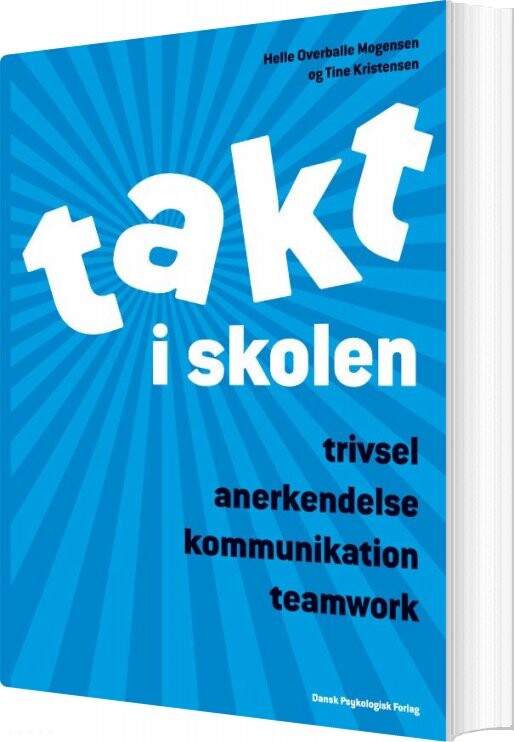 Billede af Takt I Skolen - Helle Overballe Mogensen - Bog