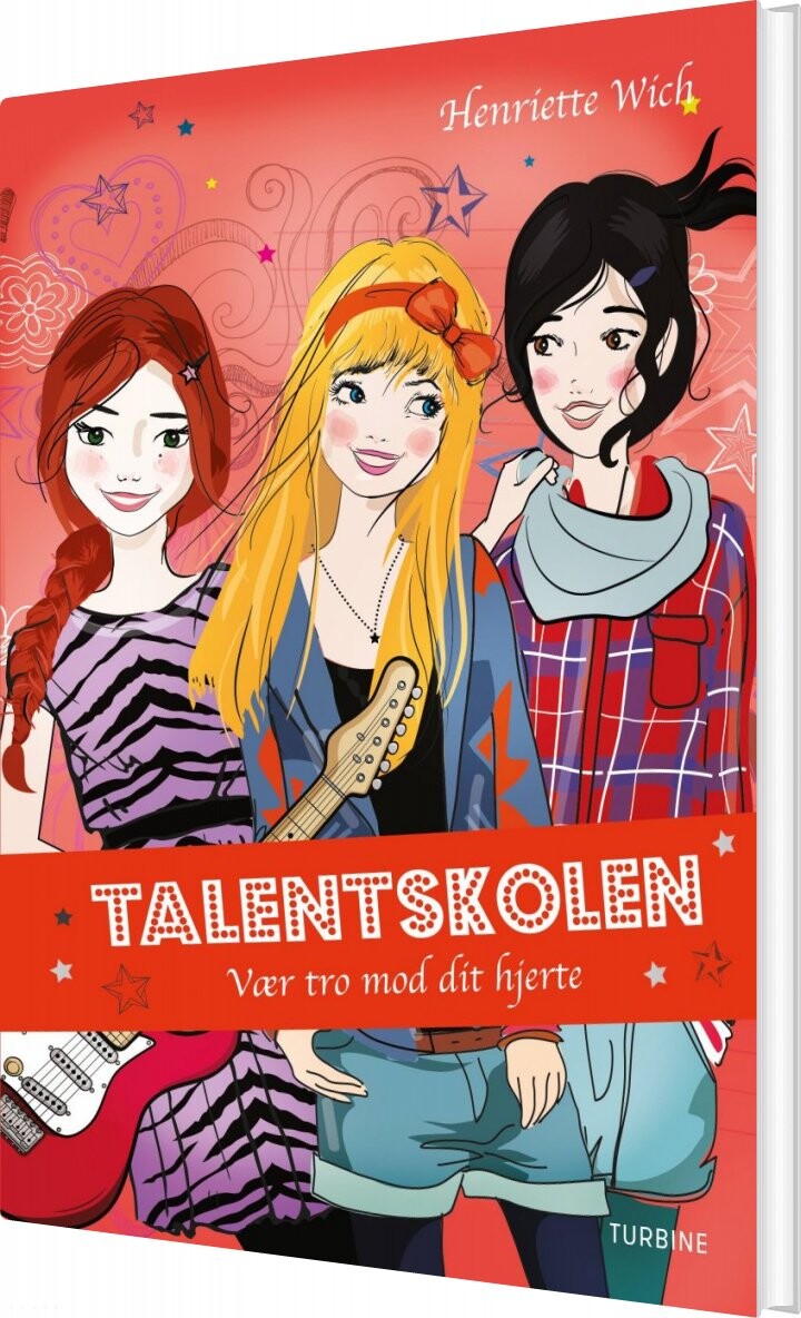 Billede af Talentskolen 3 - Vær Tro Mod Dit Hjerte - Henriette Wich - Bog