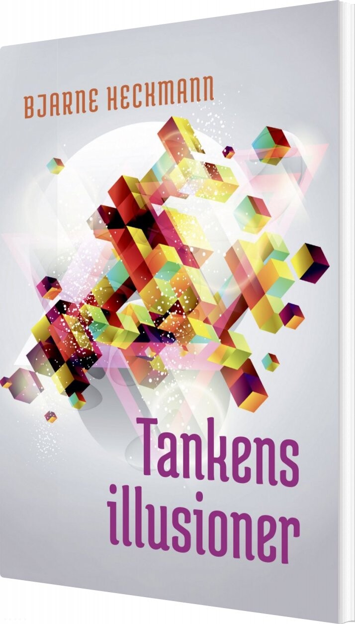 Billede af Tankens Illusioner - Bjarne Heckmann - Bog