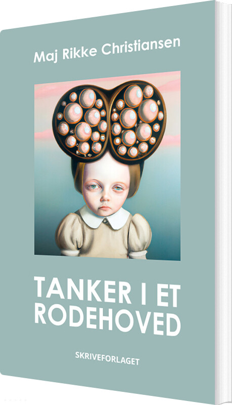 Billede af Tanker I Et Rodehoved - Maj Rikke Christiansen - Bog