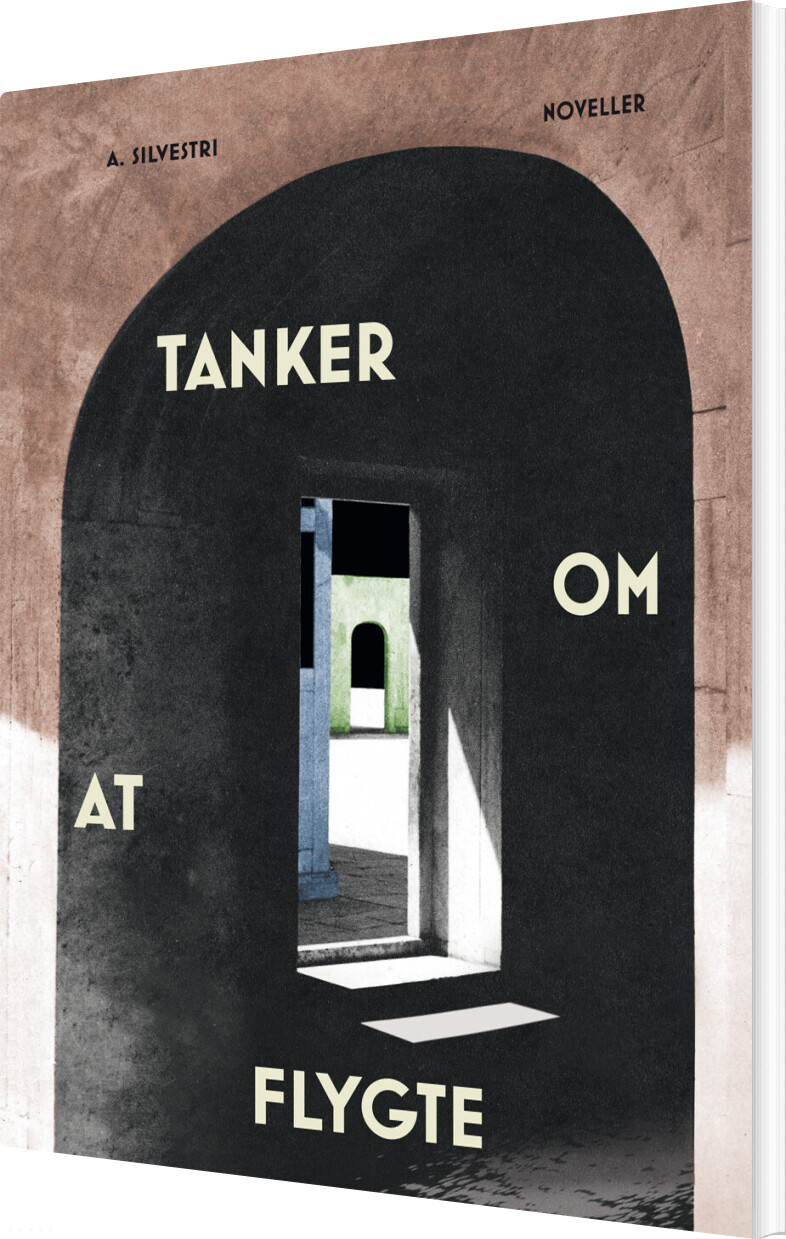 Billede af Tanker Om At Flygte - A. Silvestri - Bog