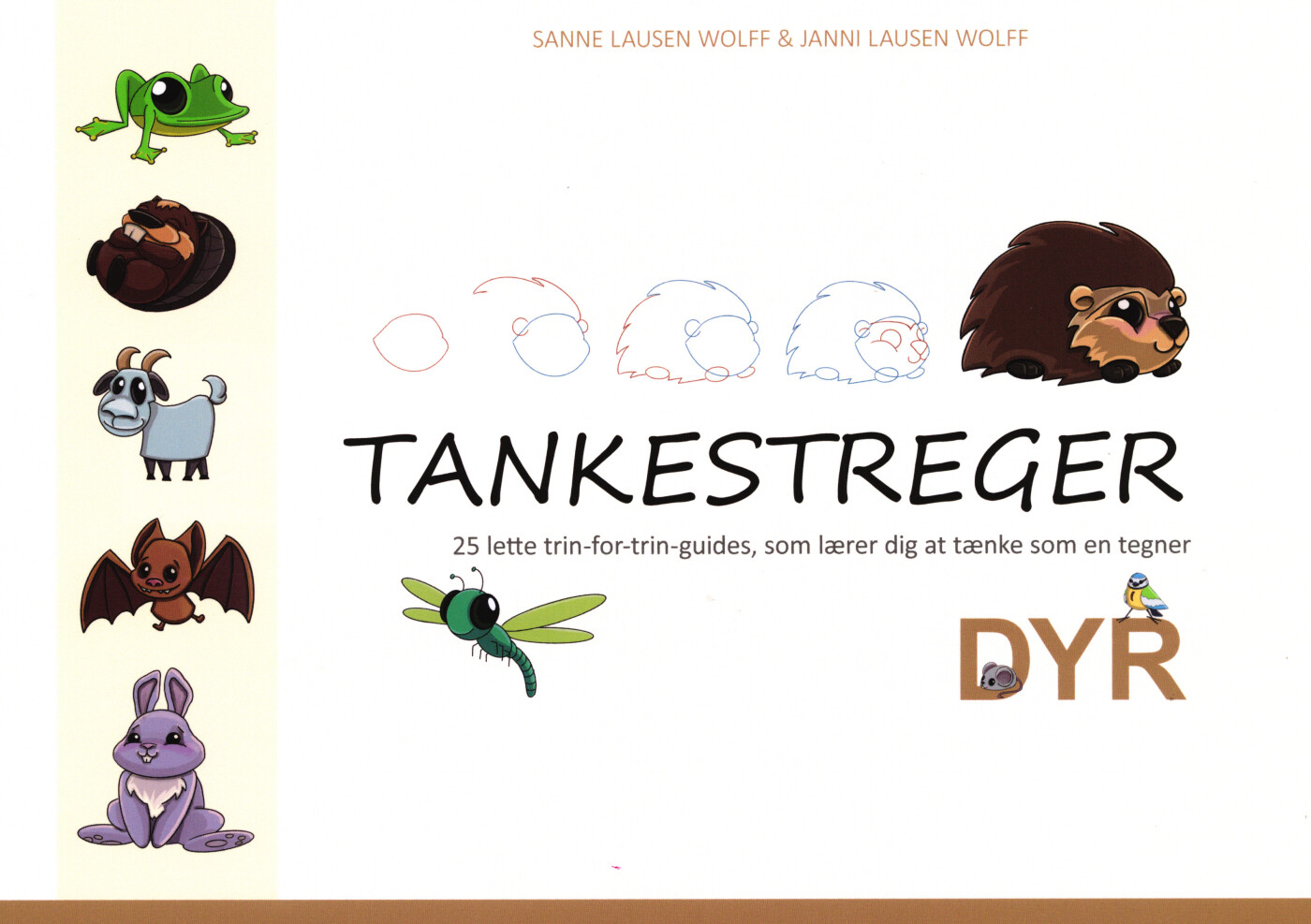 #3 - Tankestreger - Dyr - Sanne Lausen Wolff - Bog