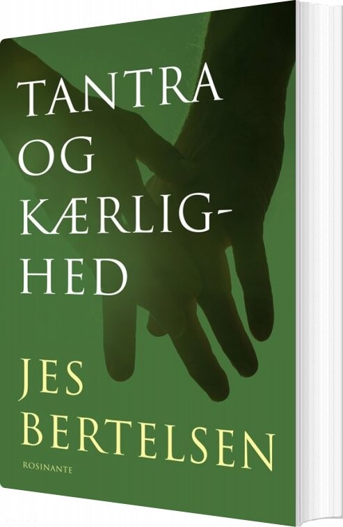 Billede af Tantra Og Kærlighed - Jes Bertelsen - Bog