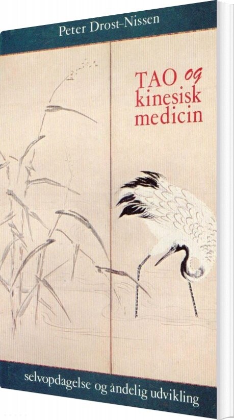 Billede af Tao Og Kinesisk Medicin - Peter Drost-nissen - Bog