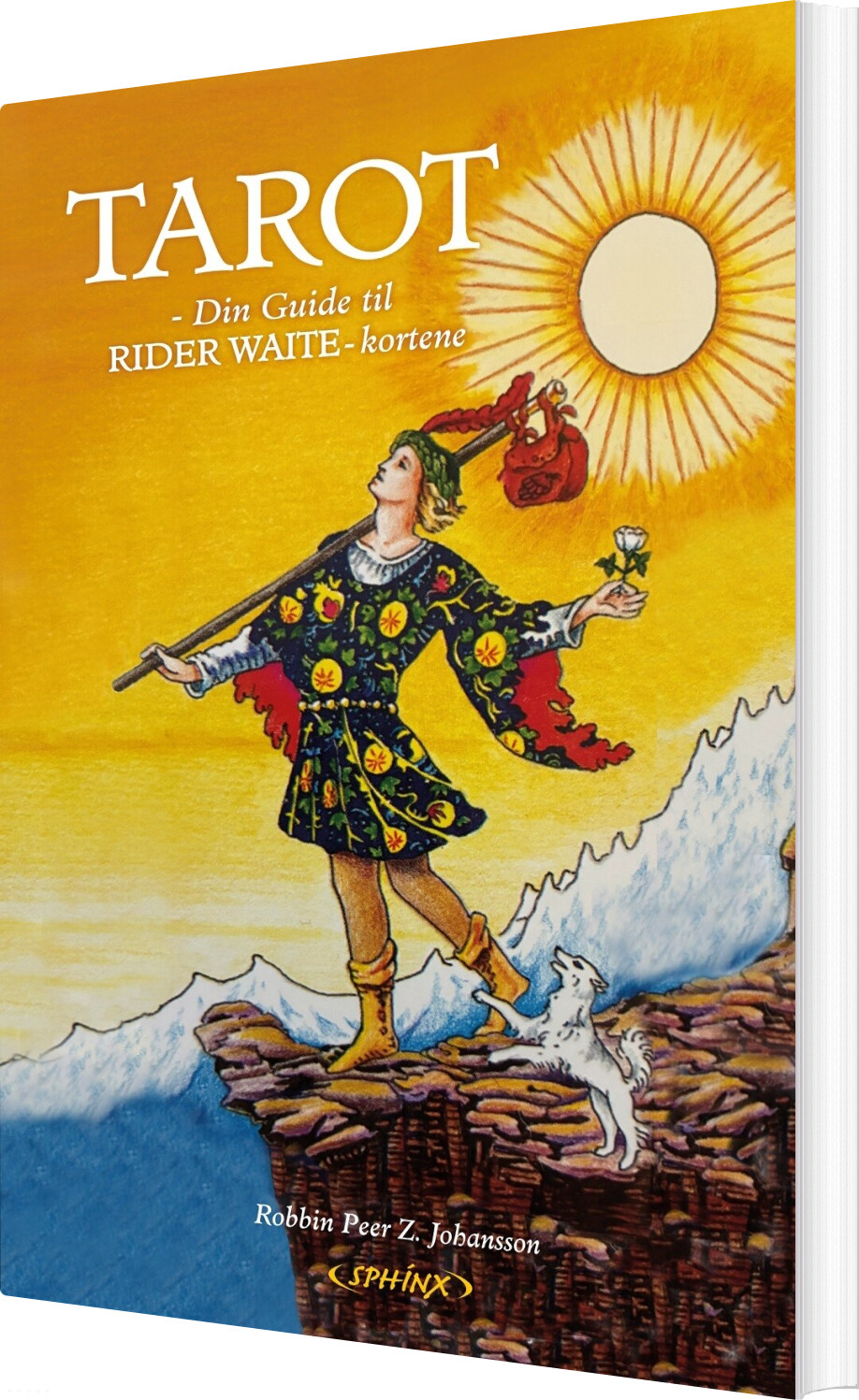 Tarot - Din Guide Til Rider Waite-kortene Ny Rev. Udg. 2026 - Robbin Peer Zenius Johansson - Bog