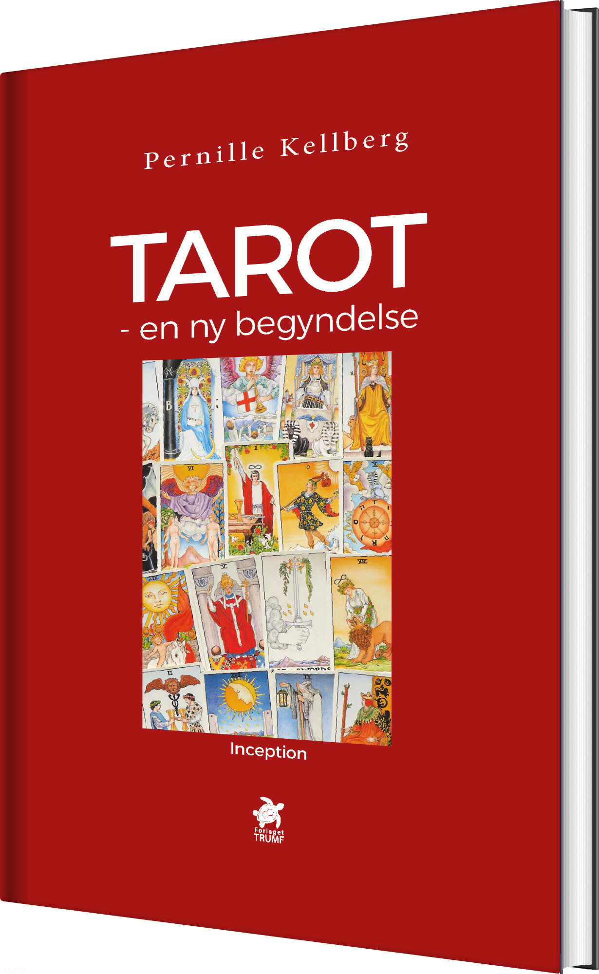 Tarot - En Ny Begyndelse - Pernille Kellberg - Bog