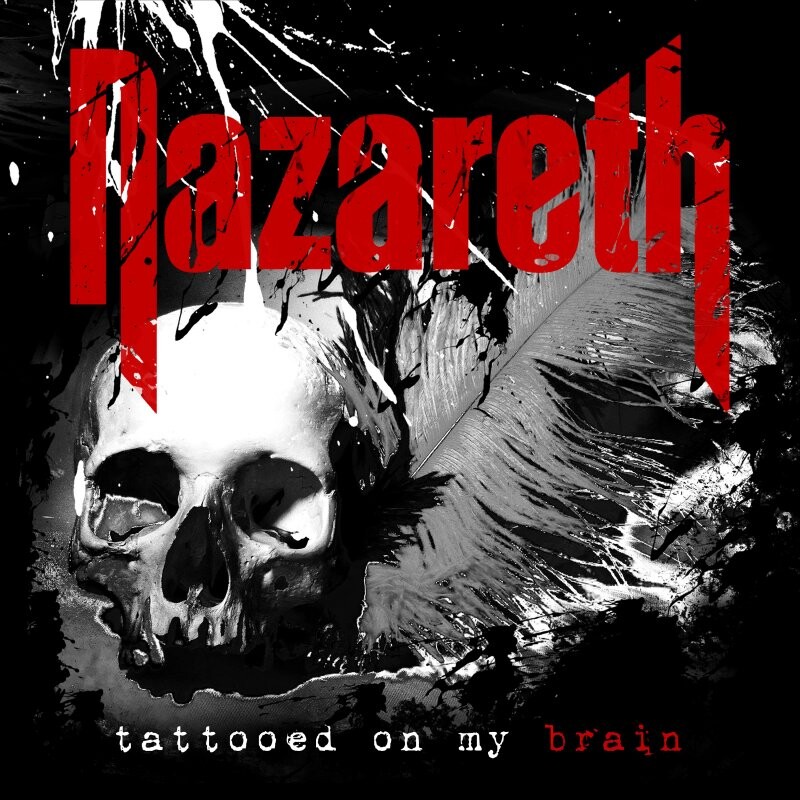 Nazareth - Tattooed On My Brain - CD