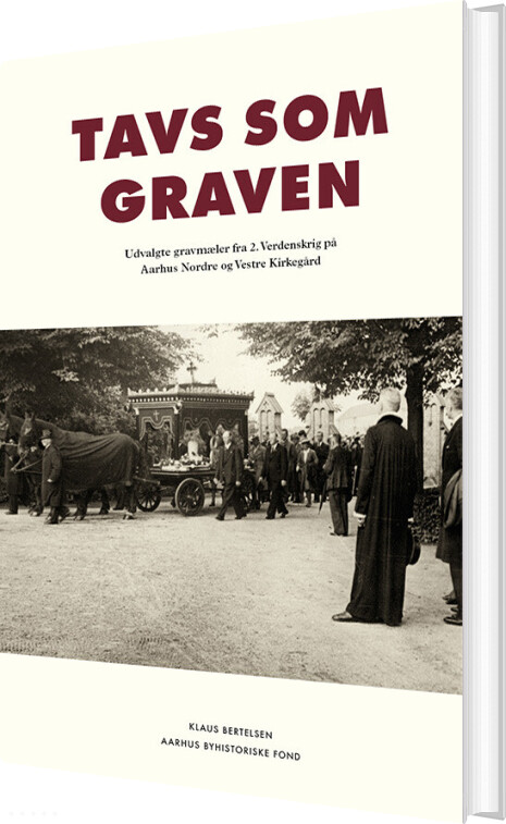 Tavs Som Graven - Klaus Bertelsen - Bog